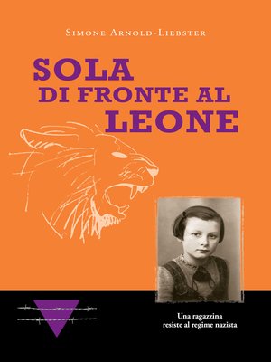 cover image of Sola di fronte al Leone